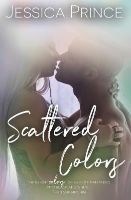 Scattered Colors Paperback Createspace Independent Publishing Platform