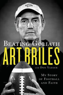 Beating Goliath by Briles, Art