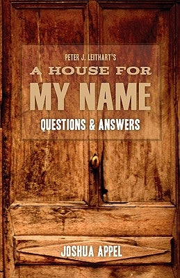 A House for My Name: Questions & Answers by Appel, Joshua