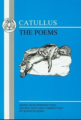 Catullus: Poems Paperback Bloomsbury Publishing PLC