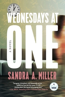 Wednesdays at One by A. Miller, Sandra