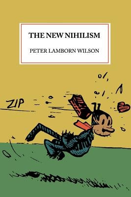 The New Nihilism Paperback Bottle of Smoke Press