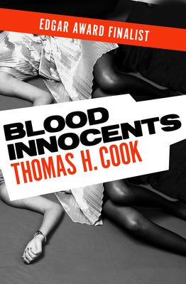 Blood Innocents by Cook, Thomas H.