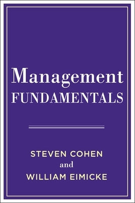 Management Fundamentals Paperback Columbia University Press