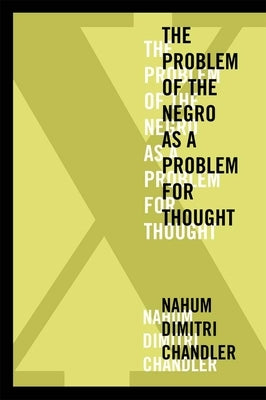 Paperback of "The Problem of the Negro as a Problem for Thought" by American Literatures Initiative, showing the book cover.