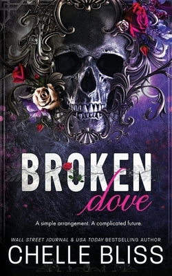 Broken Dove: Special Edition Paperback Bliss Ink