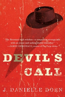 Devil's Call by Dorn, J. Danielle