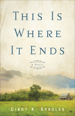 This Is Where It Ends Paperback Fleming H. Revell Company