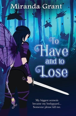 To Have and To Lose Paperback Writing Evolution