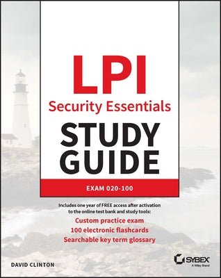 LPI Security Essentials Study Guide: Exam 020-100 by Clinton, David