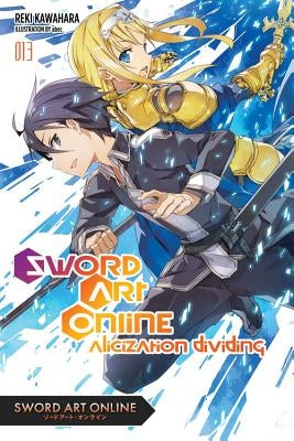 Sword Art Online 13 (Light Novel): Alicization Dividing Yen on