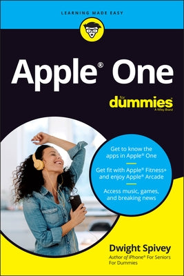 Apple One for Dummies by Spivey, Dwight