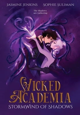 Wicked Academia 2: Stormwind of Shadows by Jenkins, Jasmine