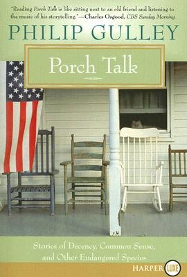 Porch Talk by Gulley, Philip