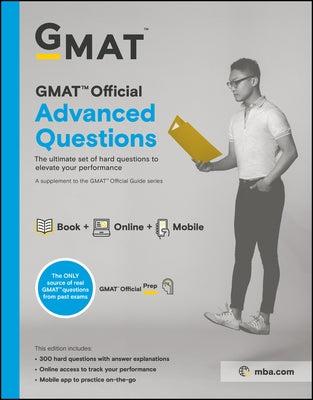 GMAT Official Advanced Questions by Gmac (Graduate Management Admission Coun