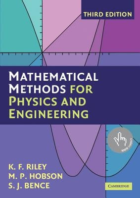 Mathematical Methods for Physics and Engineering: A Comprehensive Guide Paperback Cambridge University Press