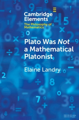 Plato Was Not a Mathematical Platonist Paperback Cambridge University Press