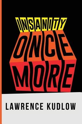 Insanity Once More Paperback Creators Publishing
