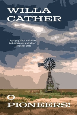 O Pioneers! (Warbler Classics Annotated Edition) Paperback Warbler Press Inc.