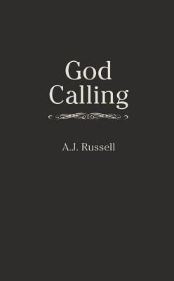 God Calling by Russell, A. J.