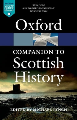 Oxford Companion to Scottish History Paperback OUP Oxford