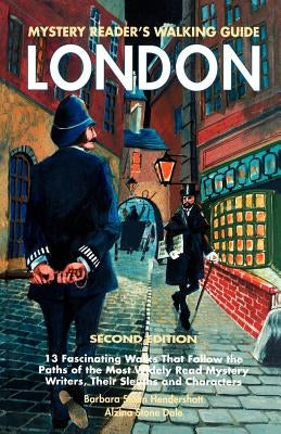 Mystery Reader's Walking Guide: London: Second Edition by Dale, Alzina Stone