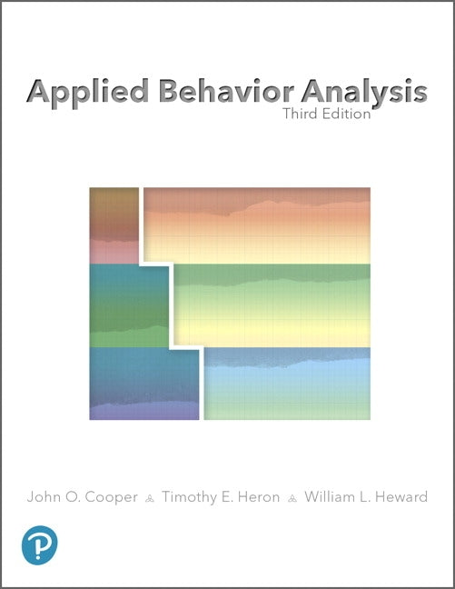 Applied Behavior Analysis by Cooper, John O.