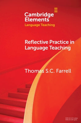 Reflective Practice in Language Teaching Paperback Cambridge University Press