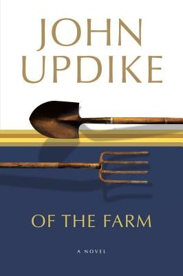 Of the Farm Paperback Random House Trade