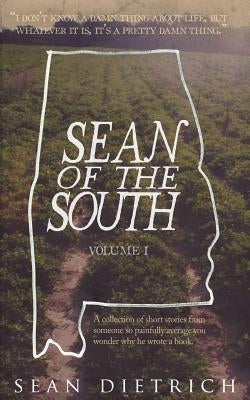 Sean of the South by Dietrich, Sean