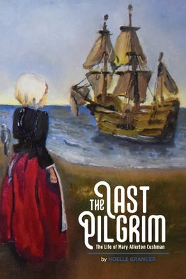 The Last Pilgrim Paperback Realization Press