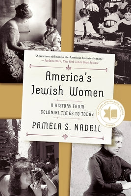 America's Jewish Women: A History from Colonial Times to Today Paperback W. W. Norton & Company