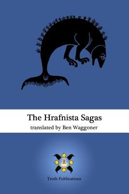 The Hrafnista Sagas by Waggoner, Ben