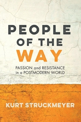People of the Way Paperback Resource Publications (CA)