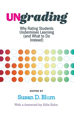 Paperback book titled "Ungrading" by West Virginia University Press, featuring the cover with book title and author details.