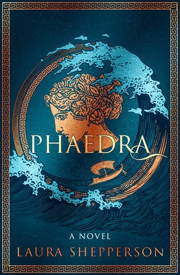 Phaedra by Shepperson, Laura