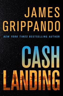 Cash Landing by Grippando, James