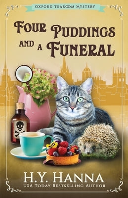 Four Puddings and a Funeral: The Oxford Tearoom Mysteries - Book 6 Paperback H.Y. Hanna - Wisheart Press