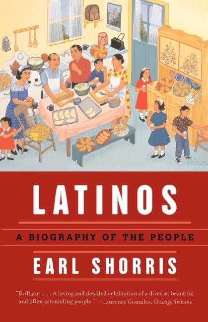 Latinos by Shorris, Earl