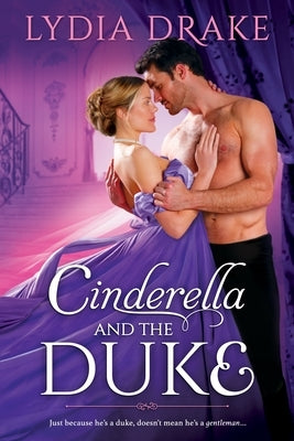 Cinderella and the Duke by Drake, Lydia