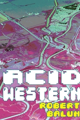 Acid Western by Balun, Robert