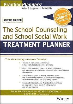 The School Counseling and School Social Work Treatment Planner, with Dsm-5 Updates, 2nd Edition Wiley