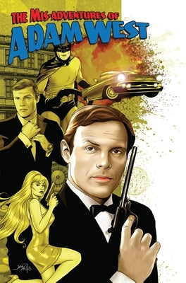 Mis-Adventures of Adam West: Volume 1 by West, Adam