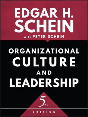 Organizational Culture and Leadership Wiley
