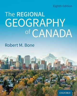Regional Geographical Canada Paperback Oxford University Press, USA