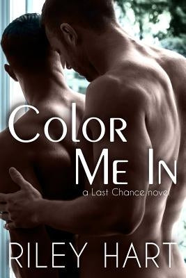 Color Me In by Hart, Riley