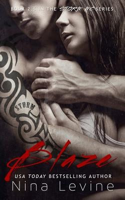 Blaze (Storm MC #2.5) by Levine, Nina