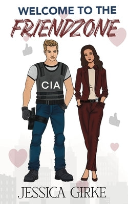Welcome to the friendzone Paperback Jessica Girke