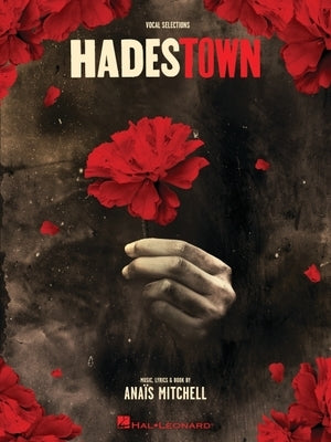 Hadestown - Vocal Selections Songbook: Vocal Selections by Mitchell, Anais