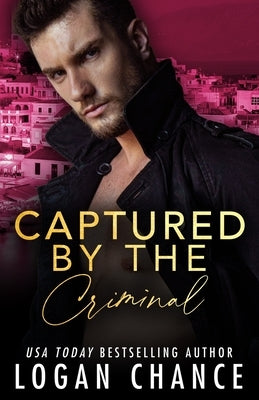 Captured By The Criminal Paperback Independently Published